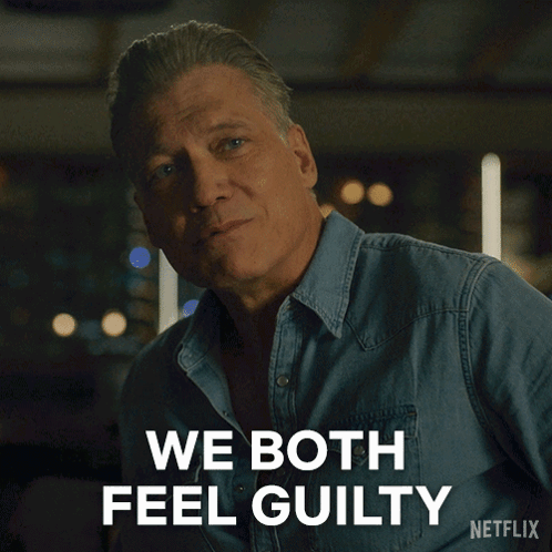 A Man In A Denim Shirt Says We Both Feel Guilty On Netflix GIF