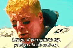 A Man In A Football Uniform Is Crying And Says Listen If You Wanna Cry You Go Ahead And Cry . GIF