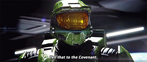 A Man In A Green Helmet Says Tell That To The Covenant GIF
