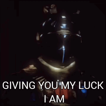 A Man In A Helmet Is Giving You My Luck I Am GIF