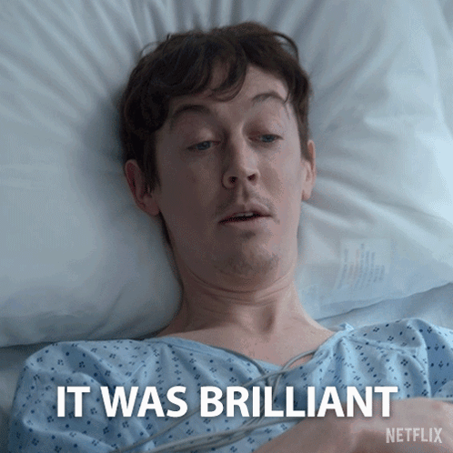 Man In Hospital Bed With It Was Brilliant GIF