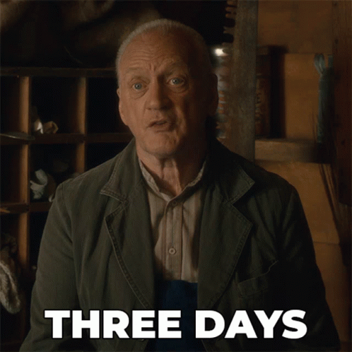 A Man In A Jacket Says Three Days GIF