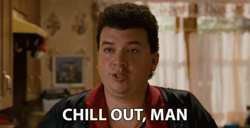 A Man In A Kitchen With The Words Chill Out Man Behind Him GIF