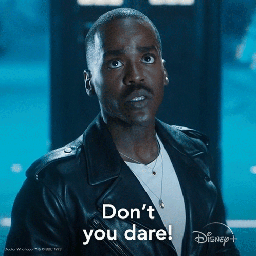 A Man In A Leather Jacket Says " Don T You Dare " GIF