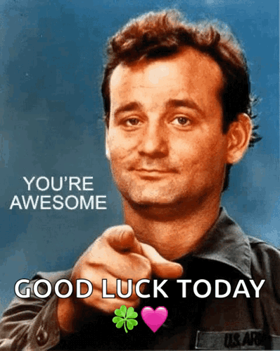 A Man In A Military Uniform Points At The Camera With The Words " You 'Re Awesome Good Luck Today " GIF