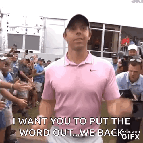 A Man In A Pink Shirt Says I Want You To Put The Word Out GIF