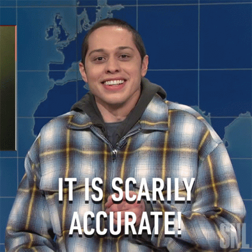 A Man In A Plaid Shirt Is Smiling And Says It Is Scarily Accurate GIF