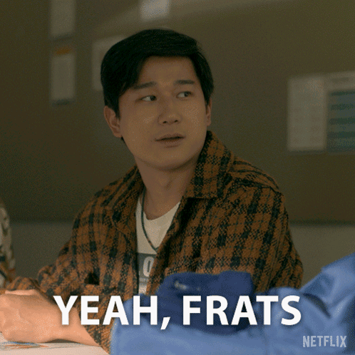 A Man In A Plaid Shirt Says " Yeah Frats " In A Netflix Ad GIF