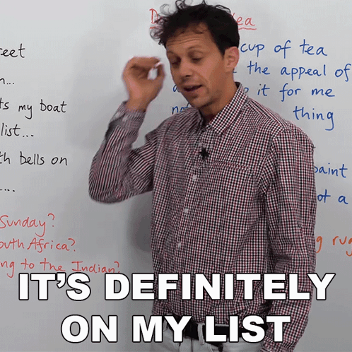 A Man In A Plaid Shirt Stands In Front Of A Whiteboard That Says It 'S Definitely On My List GIF