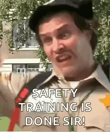A Man In A Police Uniform Is Making A Funny Face And Says `` Safety Training Is Done Sir ! '' GIF