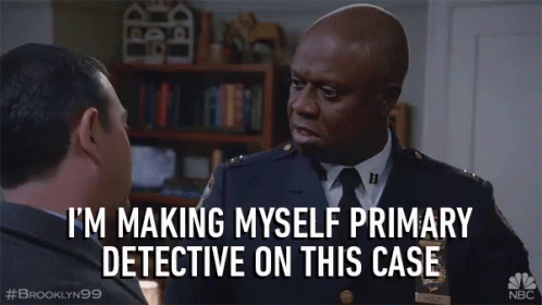 A Man In A Police Uniform Says I 'M Making Myself Primary Detective On This Case While Another Man Looks On GIF