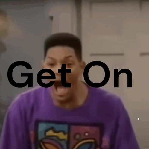 A Man In A Purple Shirt Is Screaming With The Words Get On Written Above Him GIF