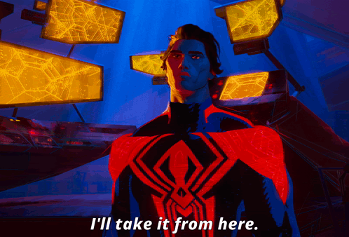 A Man In A Red And Black Spiderman Suit Says I 'Ll Take It From Here GIF