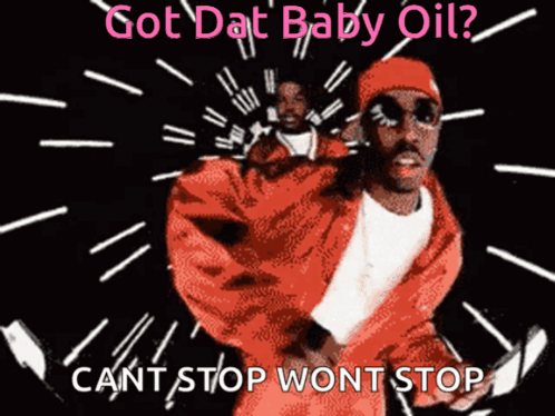 A Man In A Red Jacket Is Dancing With The Words Got Dat Baby Oil Cant Stop Wont Stop GIF