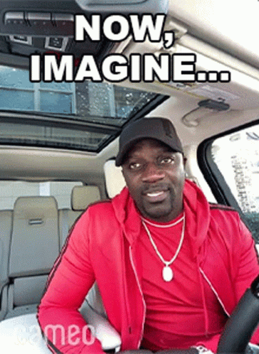 A Man In A Red Jacket Is Sitting In The Driver 'S Seat Of A Car With The Caption Now Imagine .. GIF