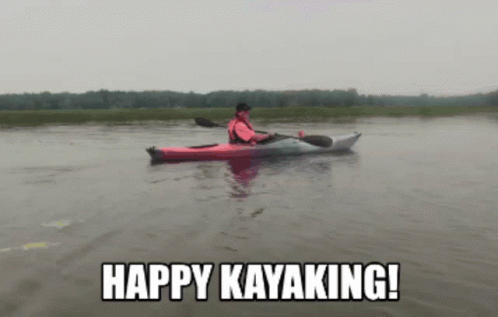 A Man In A Red Kayak With The Words Happy Kayaking Below Him GIF