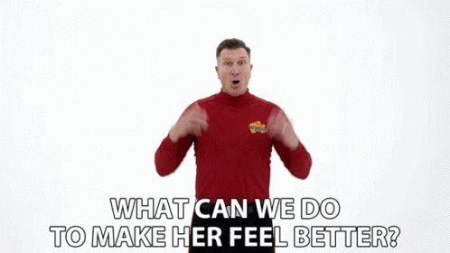 A Man In A Red Shirt With The Words What Can We Do To Make Her Feel Better On The Bottom GIF