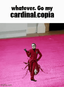 a man in a red suit is standing on a pink carpet with the words whatever go my cardinal copia