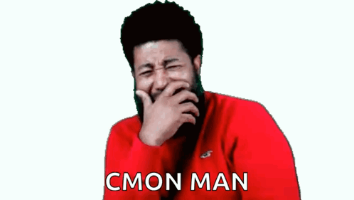 a man in a red sweater is covering his mouth with his hand and the words cmon man are written below him