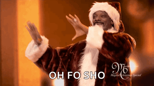 A Man In A Santa Suit Says Oh Fo Sho On The Bottom GIF