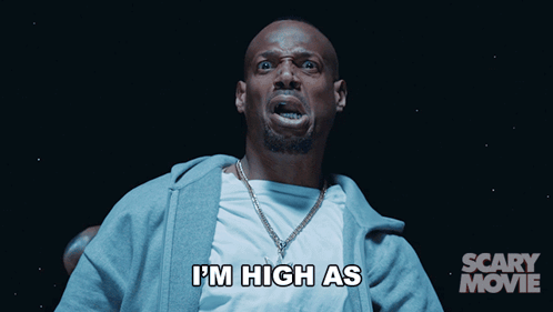 A Man In A Scary Movie Poster Says I 'M High As GIF