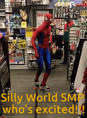 A Man In A Spider Man Costume Is Dancing In A Store With The Words Silly World Smp Who 'S Excited GIF