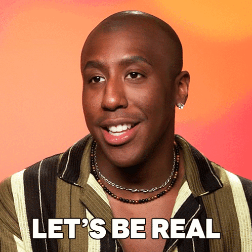 a man in a striped shirt is smiling with the words let 's be real above him