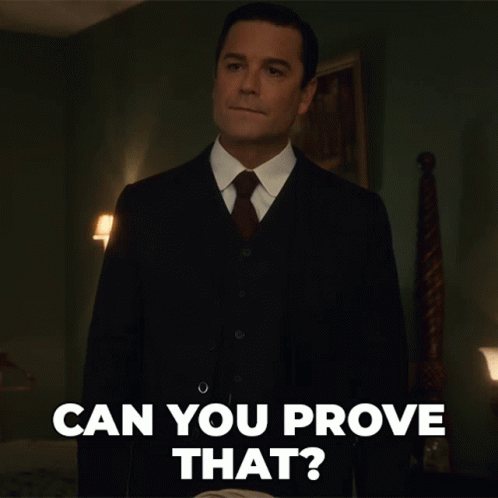 A Man In A Suit And Tie Is Asking If He Can Prove That GIF