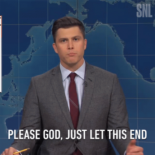 a man in a suit and tie is saying " please god just let this end "