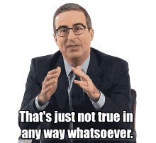 A Man In A Suit And Tie Is Saying That Is Just Not True In Any Way Whatsoever GIF