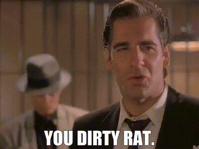 A Man In A Suit And Tie Is Saying " You Dirty Rat " GIF