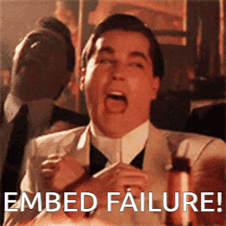A Man In A Suit And Tie Is Screaming With The Words Embed Failure Written Below Him GIF