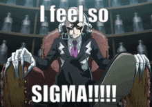 A Man In A Suit And Tie Is Sitting In A Chair With The Words I Feel So Sigma !!! Below Him GIF