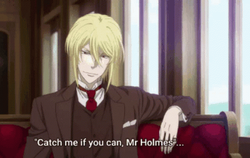 A Man In A Suit And Tie Is Sitting On A Couch And Says " Catch Me If You Can Mr. Holmes " GIF