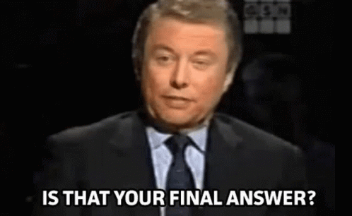 A Man In A Suit And Tie Is Standing In Front Of A Black Background And Asking , `` Is That Your Final Answer ? '' GIF