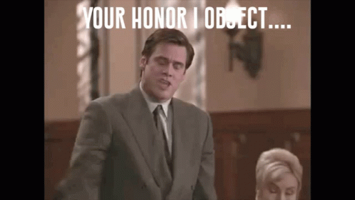 A Man In A Suit And Tie Is Standing In Front Of A Woman In A Courtroom And Says " Your Honor I Object ... " GIF