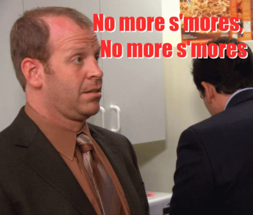 A Man In A Suit And Tie Is Talking To Another Man With The Words No More S'mores No More S'mores GIF