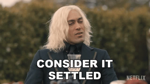 A Man In A Suit And Tie Says Consider It Settled GIF
