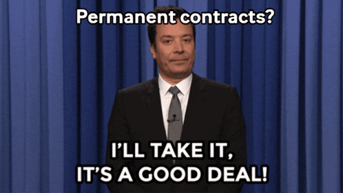A Man In A Suit And Tie Says " Permanent Contracts ? I 'Ll Take It It 'S A Good Deal " GIF
