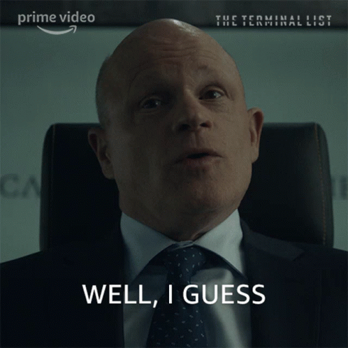 A Man In A Suit And Tie Says Well I Guess In A Prime Video Ad GIF