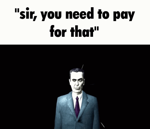 a man in a suit and tie with the words " sir you need to pay for that " behind him