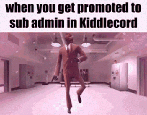 A Man In A Suit Is Dancing In A Room With The Words `` When You Get Promoted To Sub Admin In Kiddlecord '' GIF