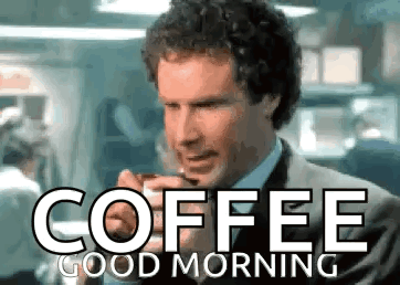 A Man In A Suit Is Drinking A Cup Of Coffee With The Words `` Coffee Good Morning '' Above Him . GIF
