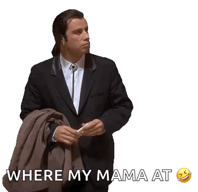 A Man In A Suit Is Holding A Jacket And Says " Where My Mama At " On The Bottom GIF