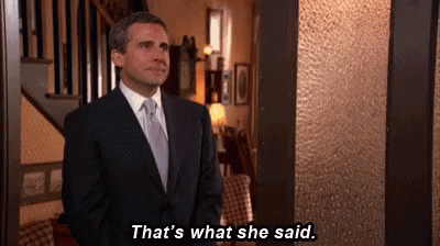 A Man In A Suit Says That 'S What She Said GIF