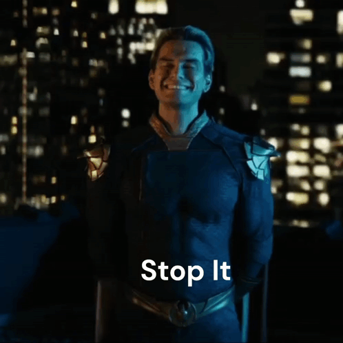 A Man In A Superhero Costume With The Words Stop It On The Bottom GIF