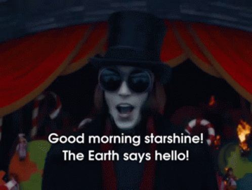 A Man In A Top Hat And Sunglasses Says Good Morning Starshine GIF