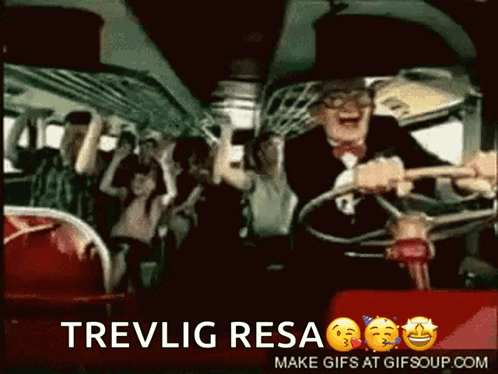 A Man In A Top Hat Is Driving A Bus With The Words Trevlig Resa On The Bottom Right GIF