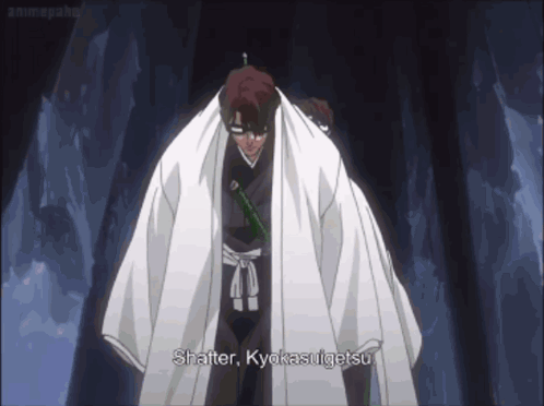 A Man In A White Cape Says Shatter Kyokasugietsu While Holding A Sword GIF