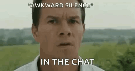 A Man In A White Shirt Is Standing In A Field With A Caption That Says `` Awkward Silence '' In The Chat . GIF